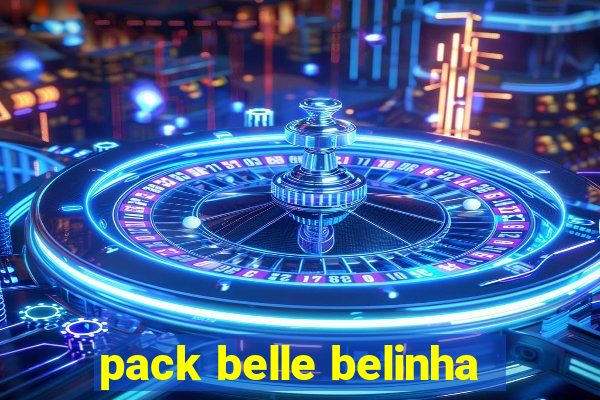 pack belle belinha